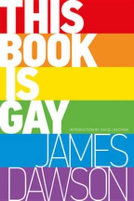 Book cover for This Book Is Gay