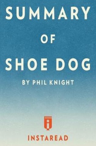 Cover of Summary of Shoe Dog