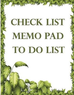 Book cover for Check List Memo Pad to Do List