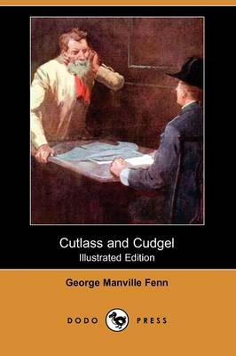 Book cover for Cutlass and Cudgel (Dodo Press)