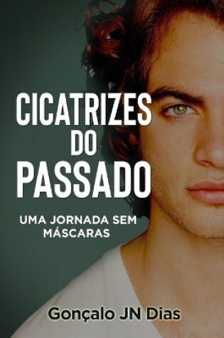 Cover of Cicatrizes do Passado