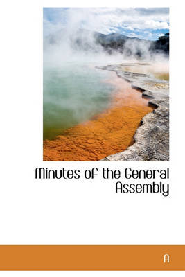 Book cover for Minutes of the General Assembly