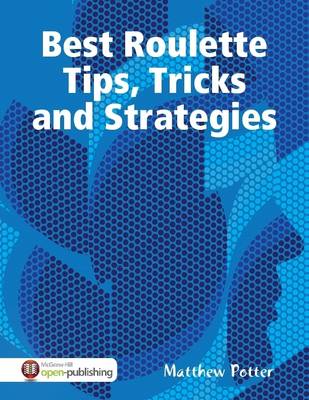 Book cover for Best Roulette Tips, Tricks and Strategies