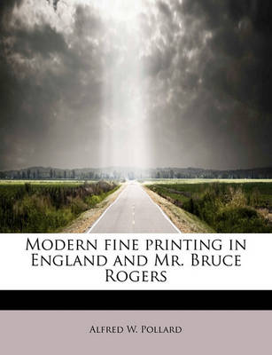 Book cover for Modern Fine Printing in England and Mr. Bruce Rogers