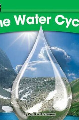 Cover of The Water Cycle Leveled Text