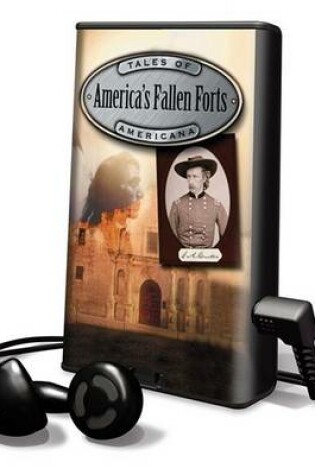 Cover of Tales of Americana - America's Fallen Forts