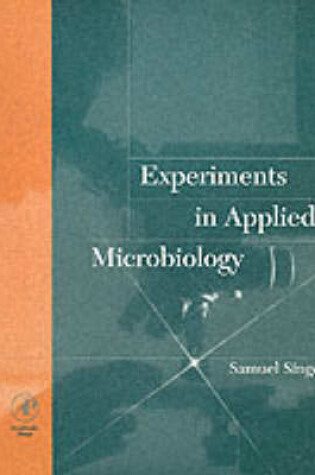 Cover of Experiments in Applied Microbiology