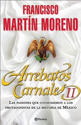 Book cover for Arrebatos Carnales II