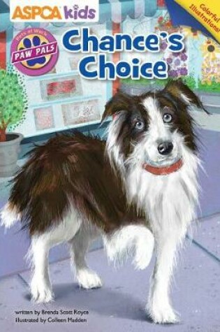 Cover of ASPCA Paw Pals: Chance's Choice
