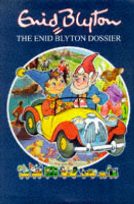 Book cover for The Enid Blyton Dossier