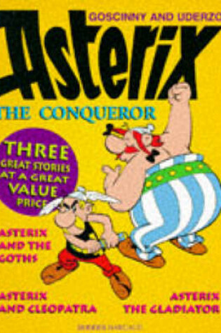 Cover of Asterix the Conqueror