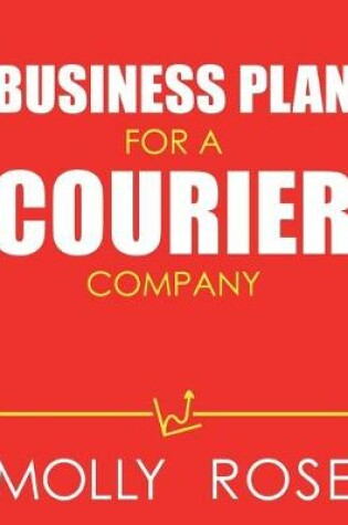 Cover of Business Plan For A Courier Company