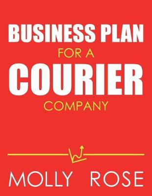 Book cover for Business Plan For A Courier Company