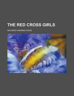 Book cover for The Red Cross Girls