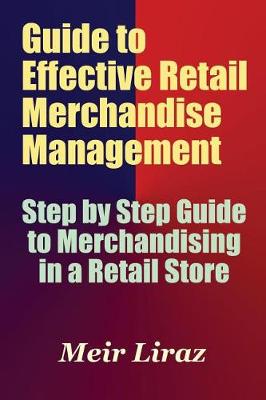 Book cover for Guide to Effective Retail Merchandise Management