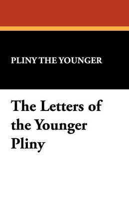 Book cover for The Letters of the Younger Pliny