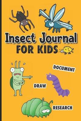 Book cover for Insect Journal for Kids