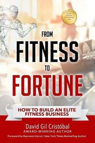 Cover of From Fitness To Fortune