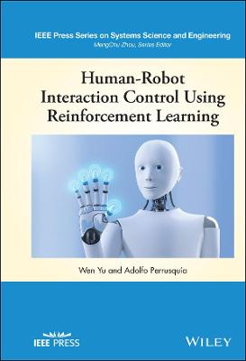 Book cover for Human-Robot Interaction Control Using Reinforcement Learning