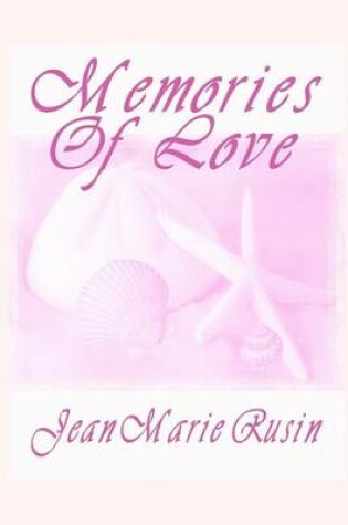 Cover of Memories of Love