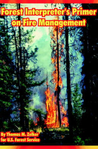 Cover of Forest Interpreter's Primer on Fire Management