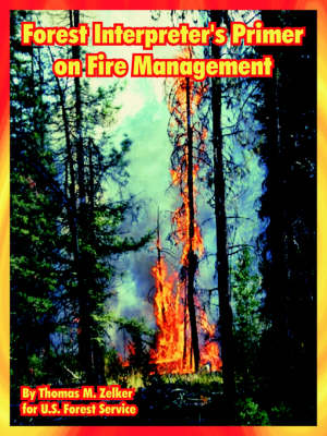 Book cover for Forest Interpreter's Primer on Fire Management