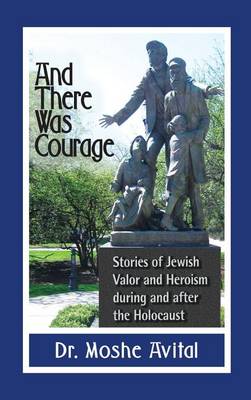 Book cover for And There Was Courage