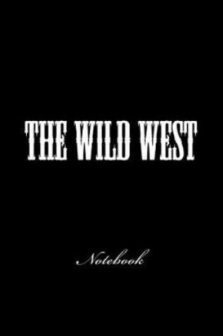 Cover of The Wild West