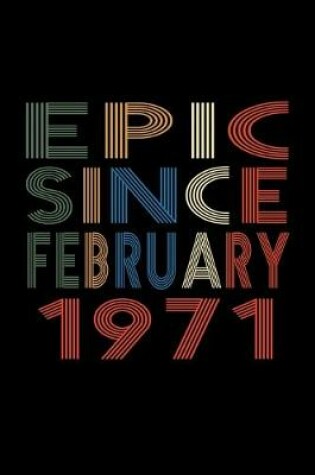 Cover of Epic Since February 1971
