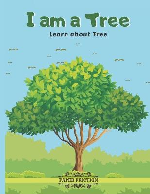 Book cover for I Am a Tree