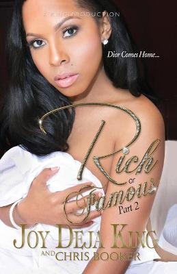 Book cover for Rich Or Famous Part 2...Dior Comes Home