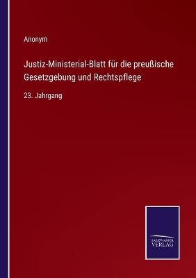 Book cover for Justiz-Ministerial-Blatt für die preußische Gesetzgebung und Rechtspflege