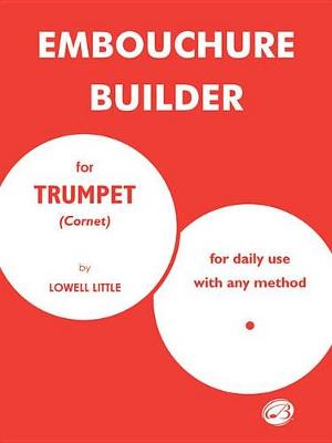 Cover of The Embouchure Builder