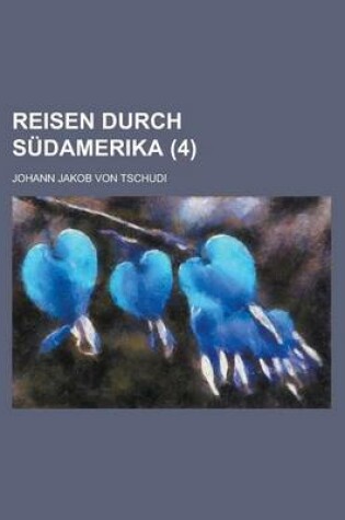 Cover of Reisen Durch Sudamerika (4)