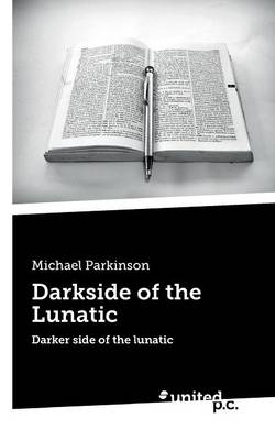 Book cover for Darkside of the Lunatic