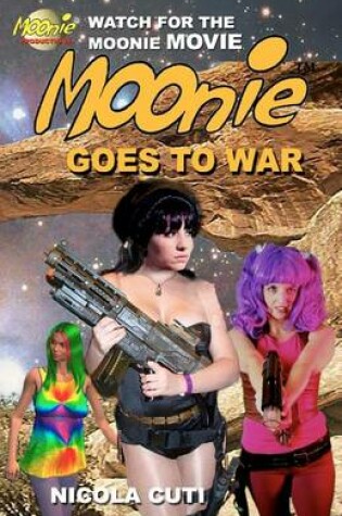 Cover of Moonie Goes To War