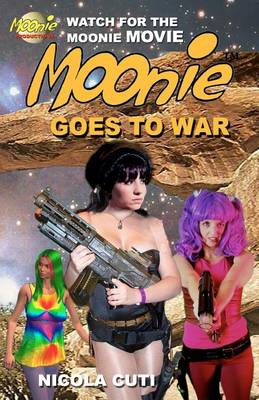 Book cover for Moonie Goes To War