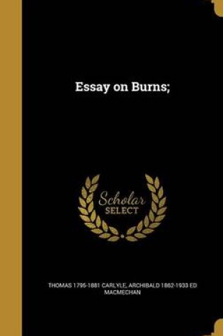 Cover of Essay on Burns;