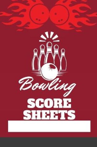 Cover of Bowling Score Sheets