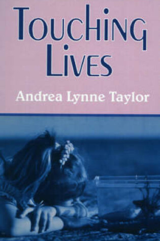 Cover of Touching Lives