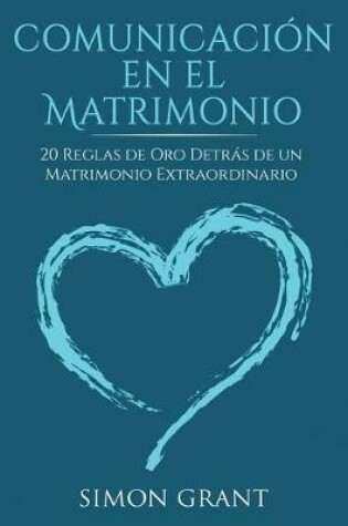 Cover of Comunicación en el matrimonio
