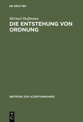 Book cover for Die Entstehung von Ordnung