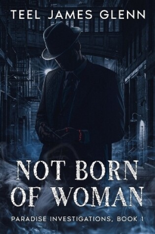 Cover of Not Born of Woman