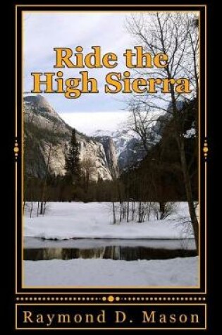 Cover of Ride the High Sierra