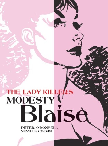 Book cover for Modesty Blaise: The Lady Killers