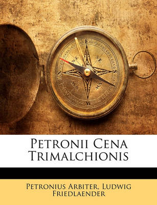 Book cover for Petronii Cena Trimalchionis