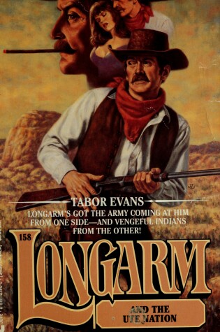 Cover of Longarm 158: Ute Nation