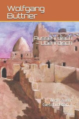 Cover of Ausserirdisch - UEberirdisch