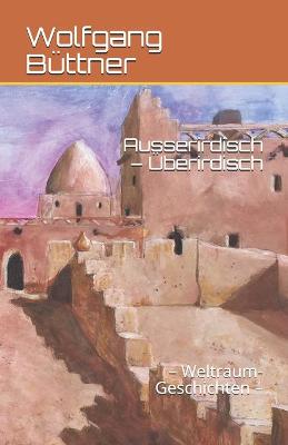 Book cover for Ausserirdisch - UEberirdisch