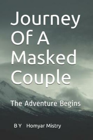 Journey Of A Masked Couple